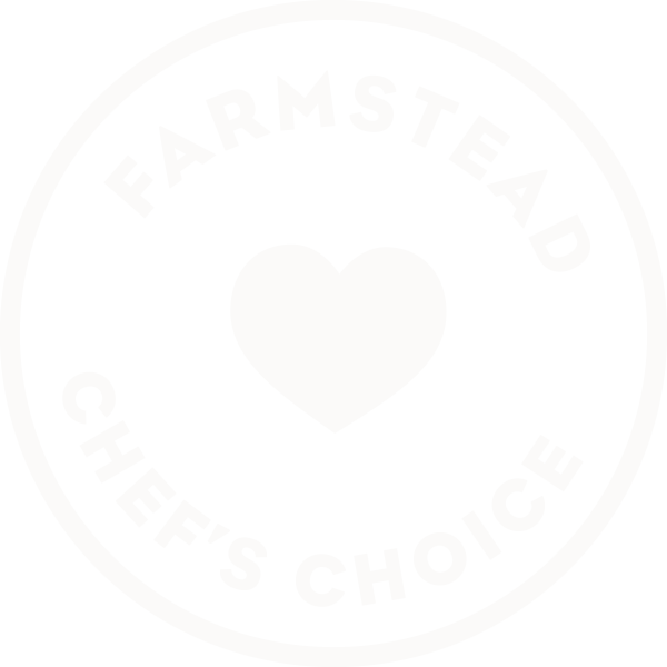 Farmstead Chef's Choice